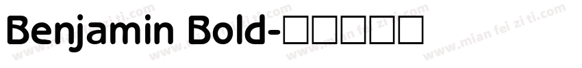 Benjamin Bold字体转换